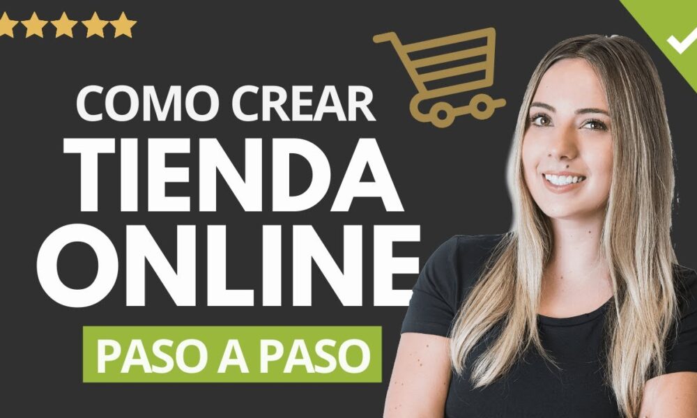 Cómo crear una página web para tu tienda online gratis Guía completa