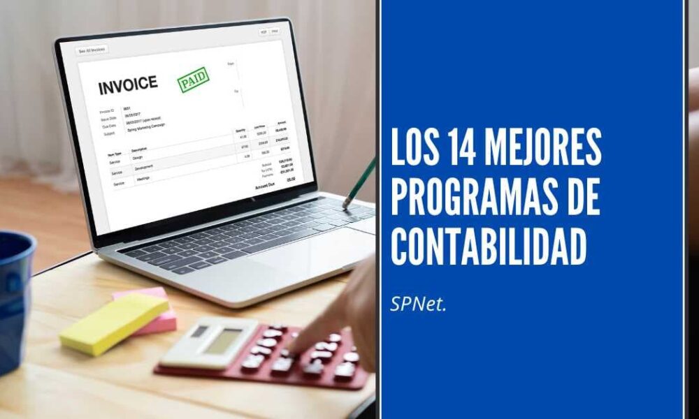 Todo Lo Que Necesitas Saber Sobre Programas De Gestión Y Contabilidad ...